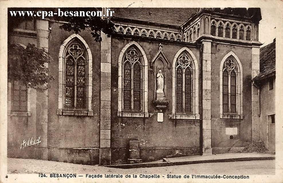 124. BESANÇON - Façade latérale de la Chapelle - Statue de l'immaculée-Conception